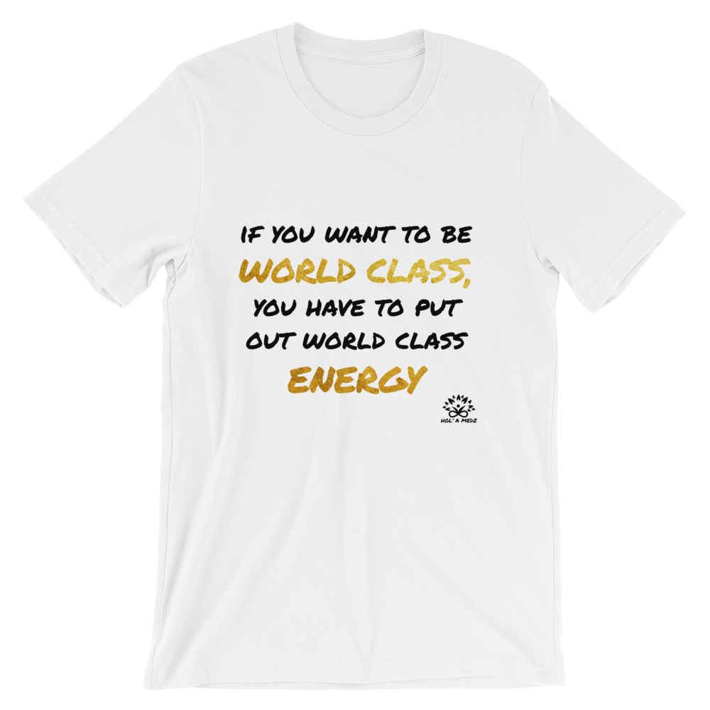 Men T-Shirt "Be World Class - Gold"