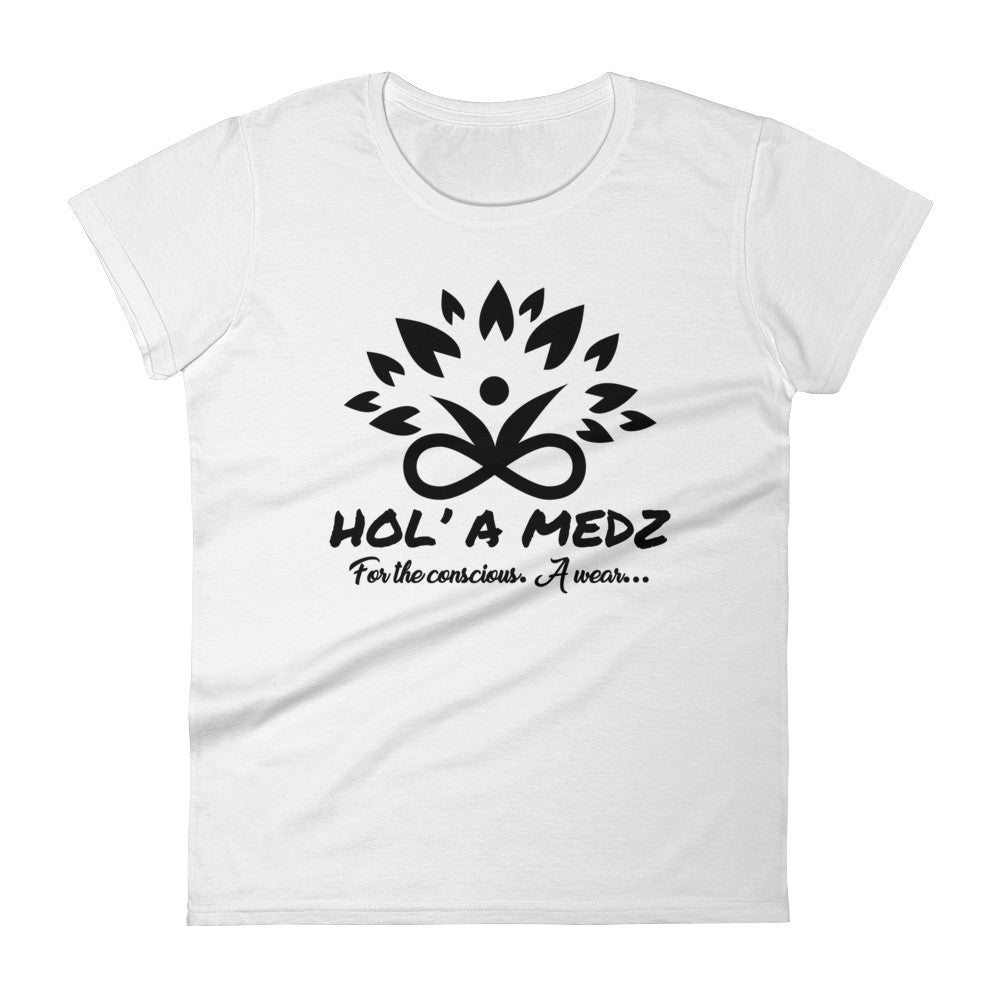 Women's T-shirt "Hol' a Medz"