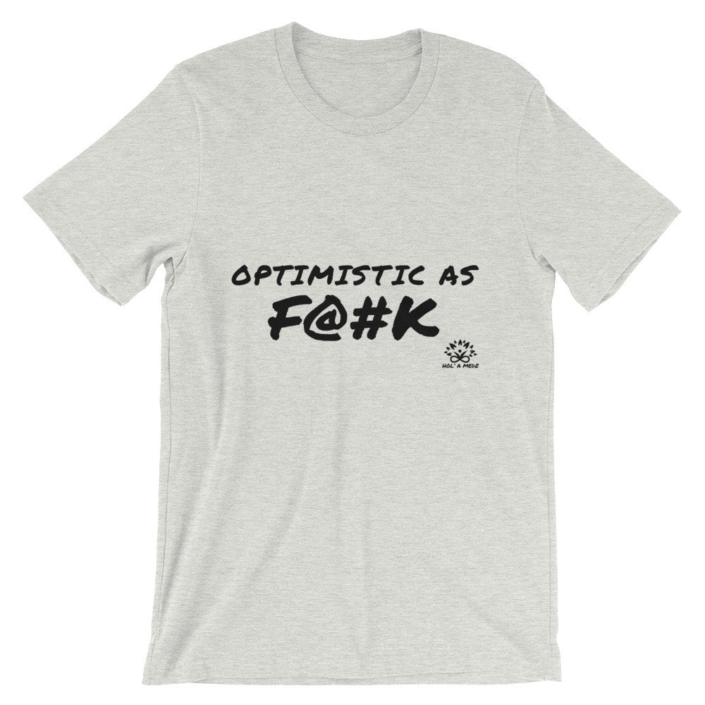 Men T-Shirt "Optimistic as F@#K"