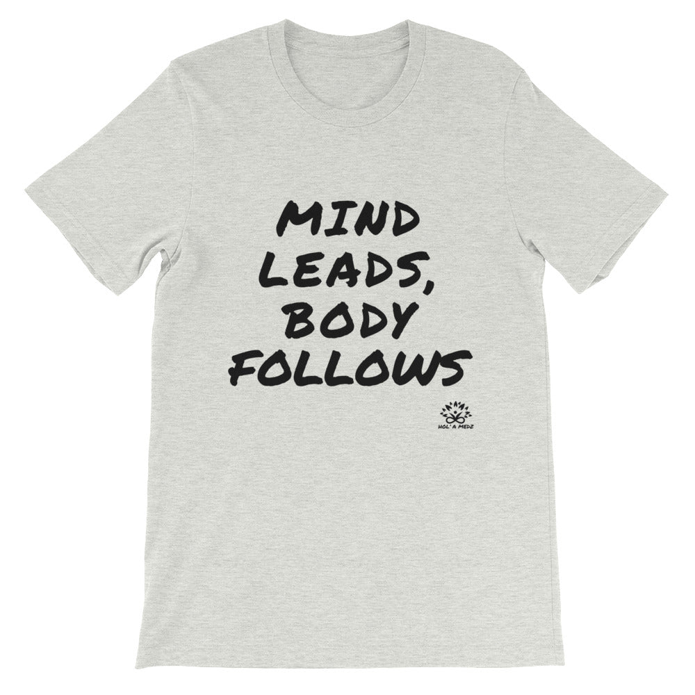 Men T-Shirt "Mind leads, Body follows"