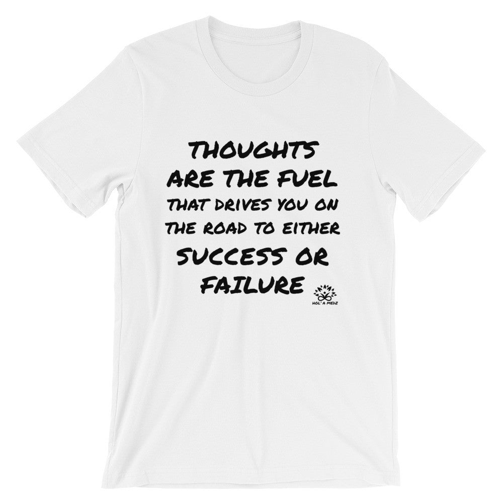 Men T-Shirt "Thoughts are the fuel"