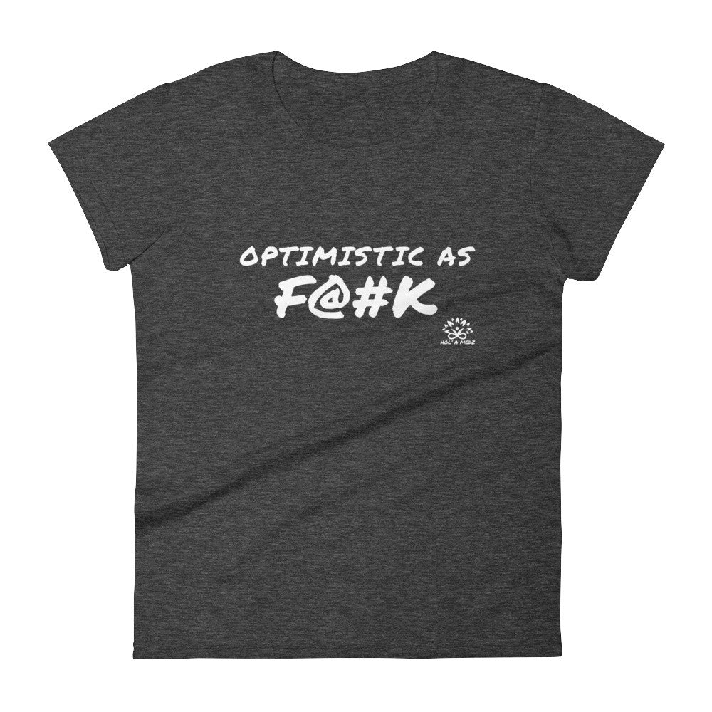 Women T-Shirt "Optimistic"