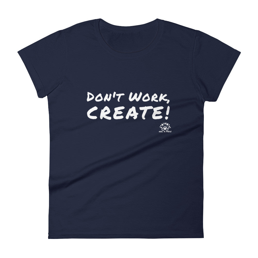 Women T-Shirt "CREATE!"