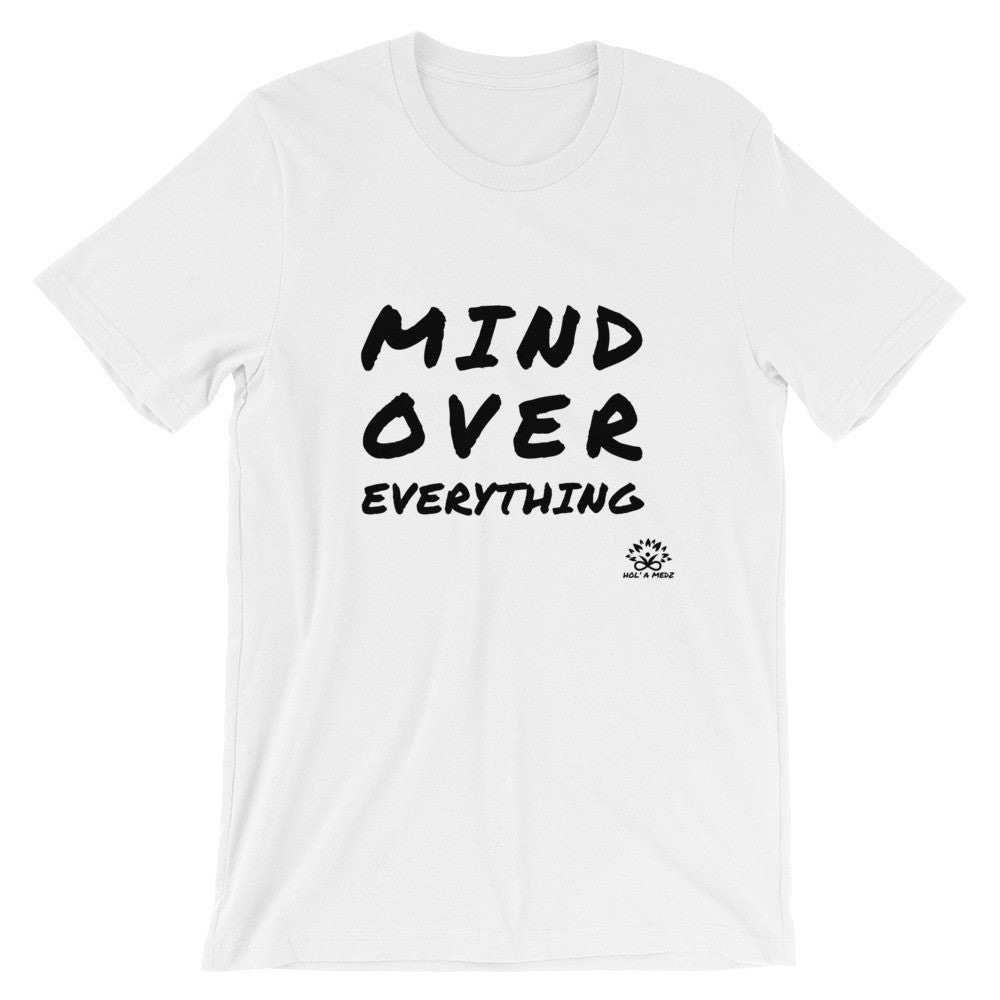 Men T-Shirt "Mind Over Everything"