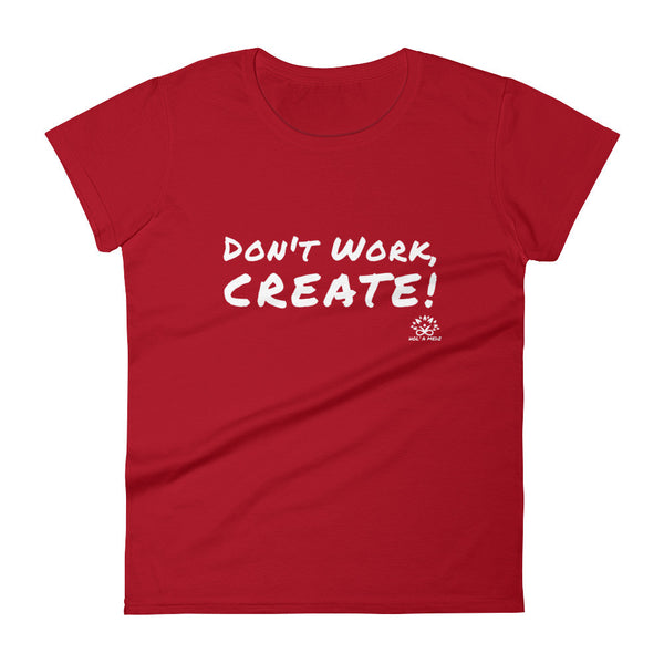 Women T-Shirt "CREATE!"