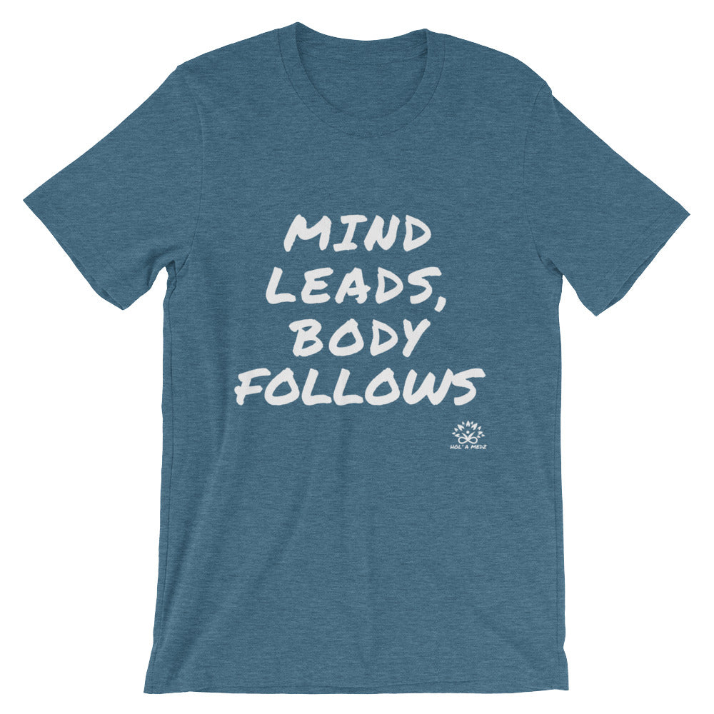 Men T-Shirt "Mind leads, Body follows"