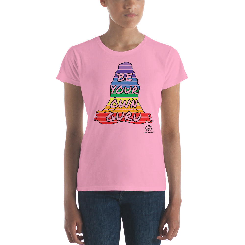Women's short sleeve t-shirt "Be Your Own Guru"