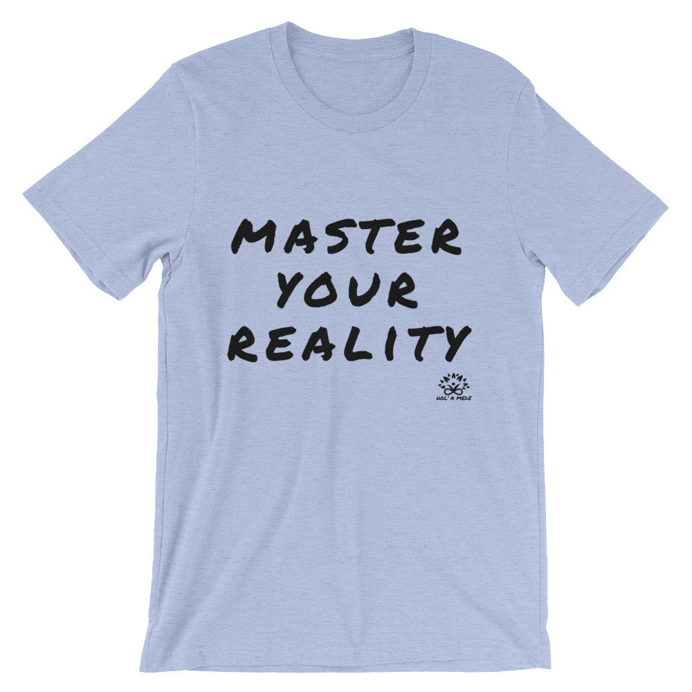 Men T-Shirt "Master Your Reality"