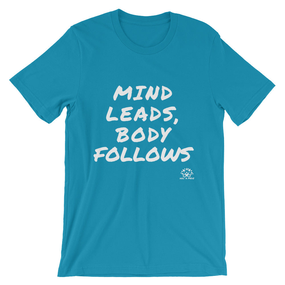 Men T-Shirt "Mind leads, Body follows"