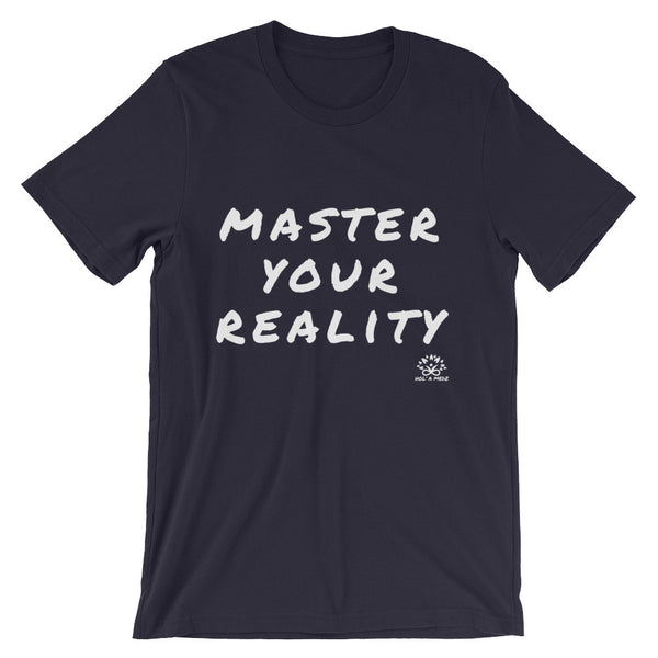 Men T-Shirt "Master Your Reality"