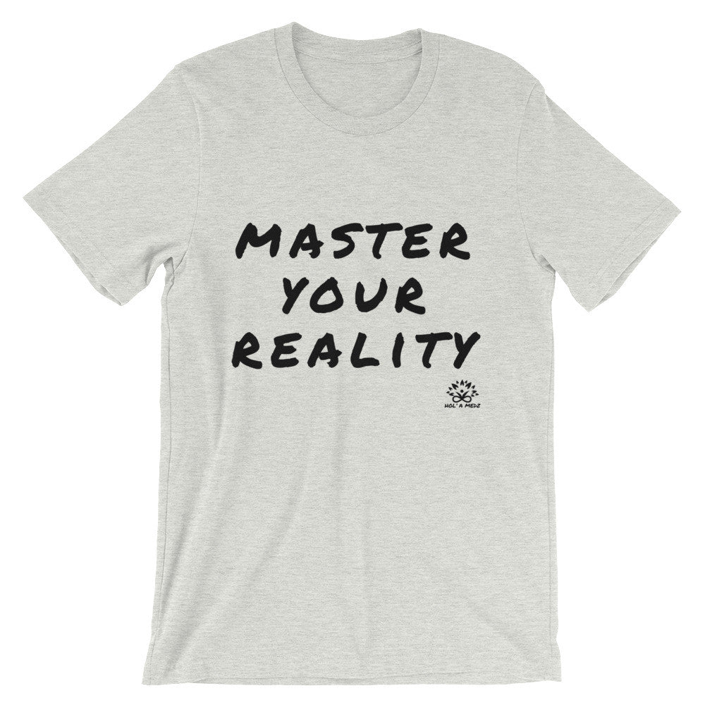 Men T-Shirt "Master Your Reality"