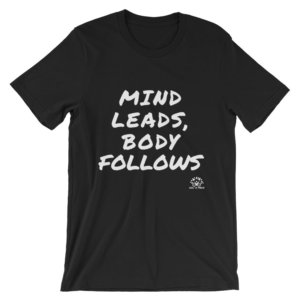 Men T-Shirt "Mind leads, Body follows"