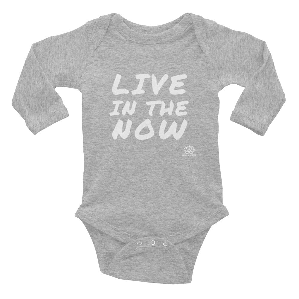 Infant Long Sleeve Bodysuit "Live in the Now"