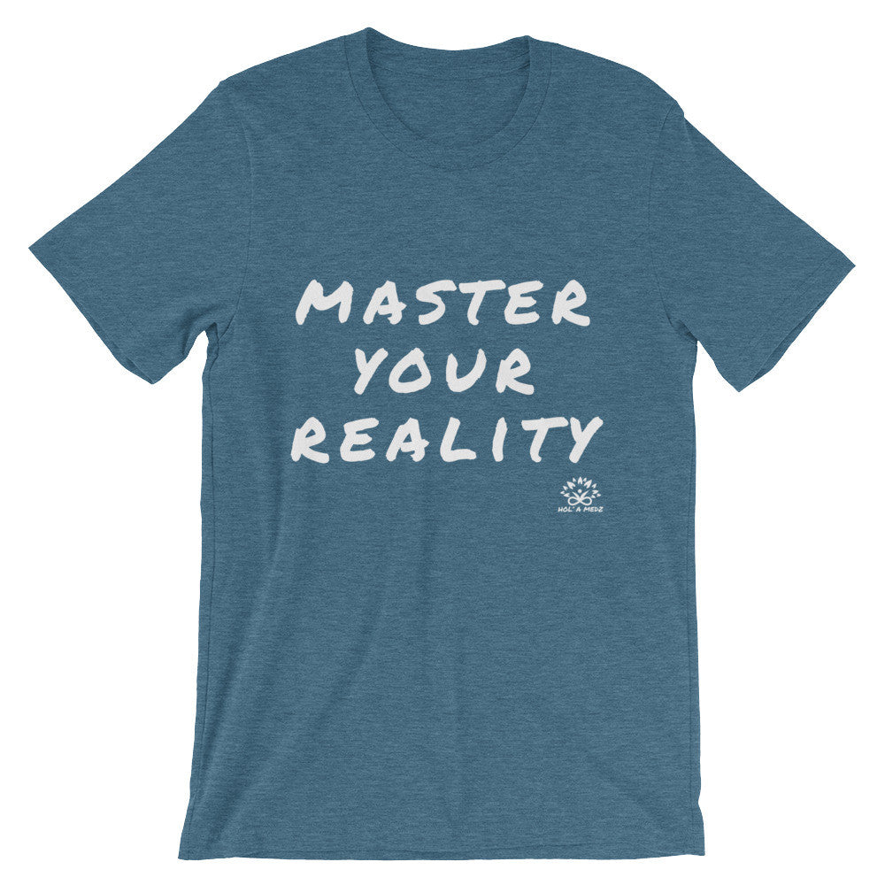 Men T-Shirt "Master Your Reality"