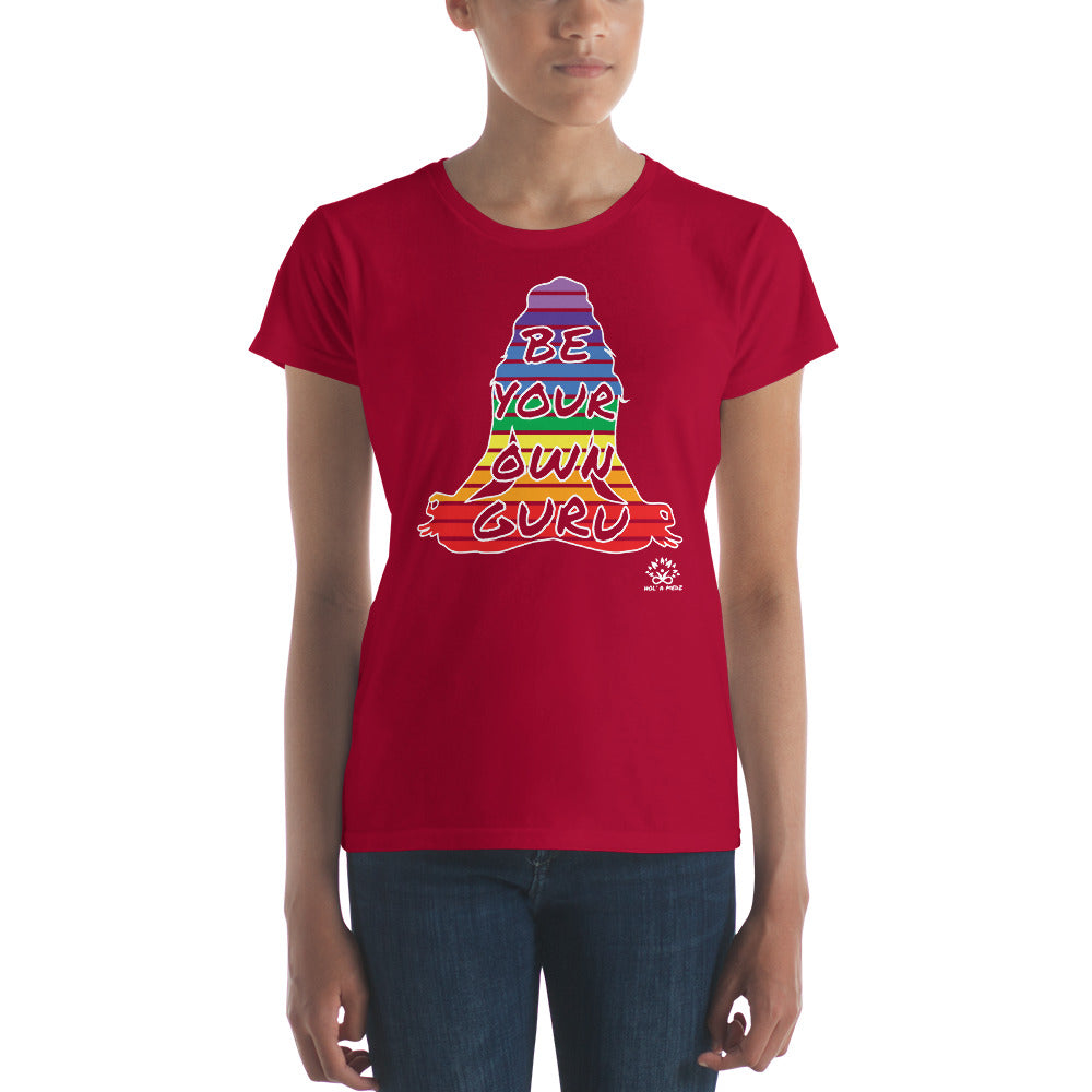 Women's short sleeve t-shirt "Be Your Own Guru"