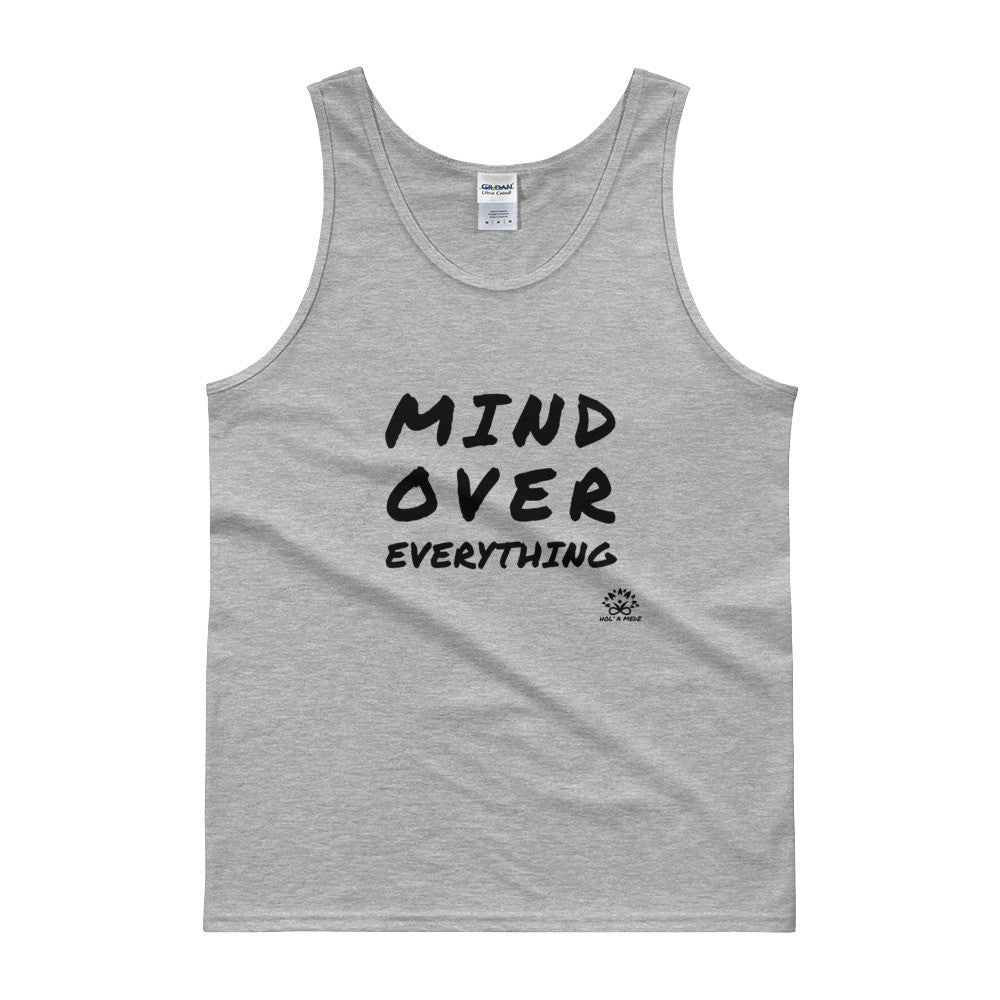 Men Tank top "Mind Over Everything"