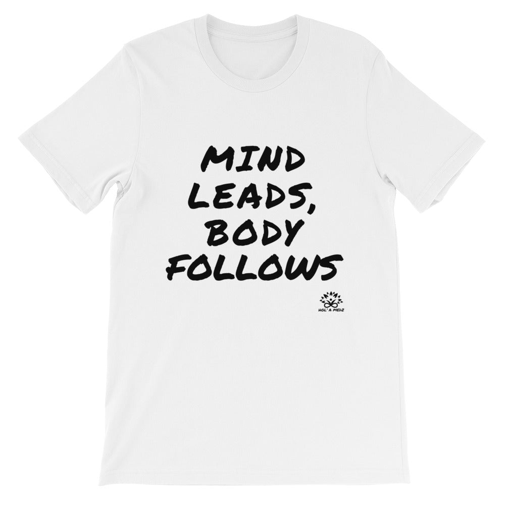 Men T-Shirt "Mind leads, Body follows"