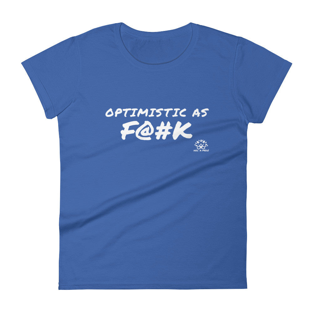 Women T-Shirt "Optimistic"