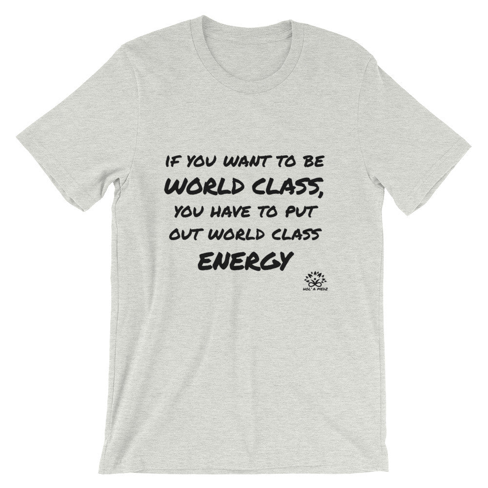 Men T-Shirt "Be World Class"