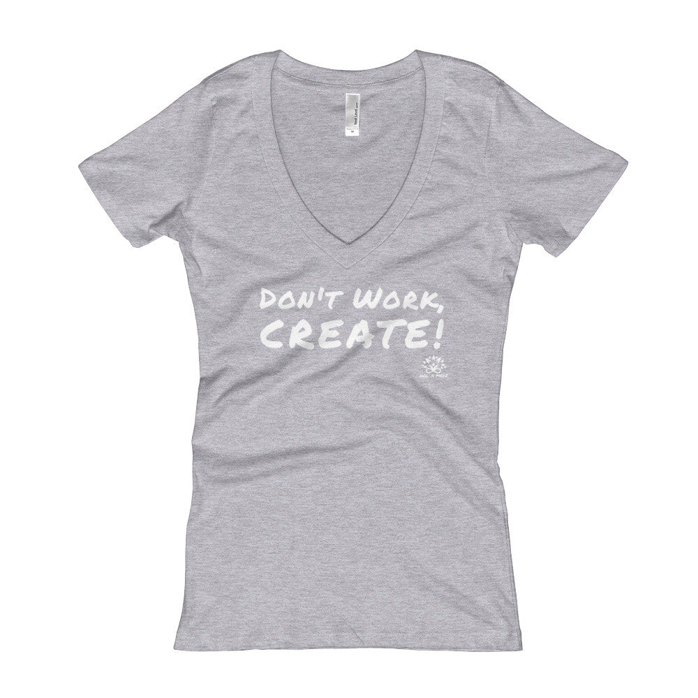 Women's V-Neck T-shirt "Create!"