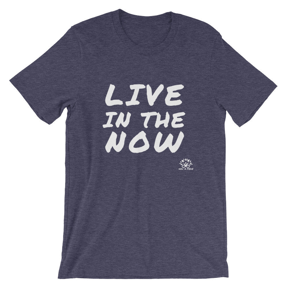 Men T-Shirt "Live in the NOW"