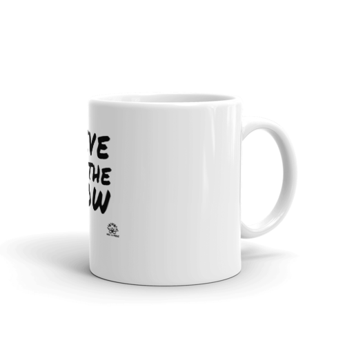White Glossy Mug "LIVE IN THE NOW"