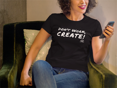 Women T-Shirt "CREATE!"