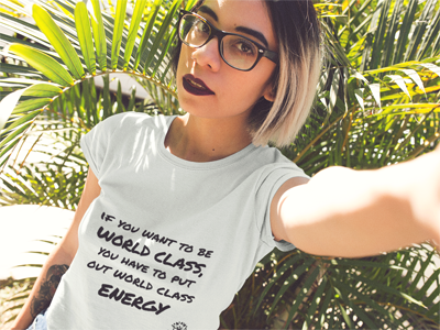Women T-Shirt "Be World Class"