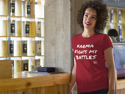 Women T-Shirt "Karma fights my battles"