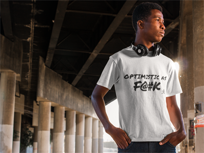 Men T-Shirt "Optimistic as F@#K"