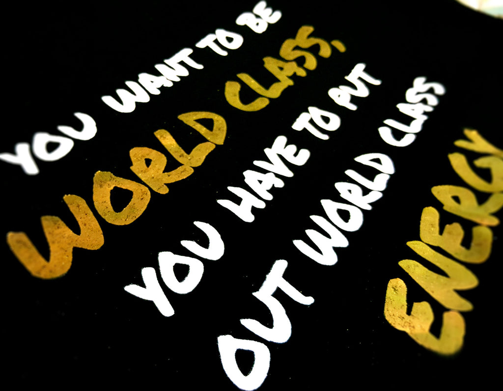 Men T-Shirt "Be World Class - Gold"